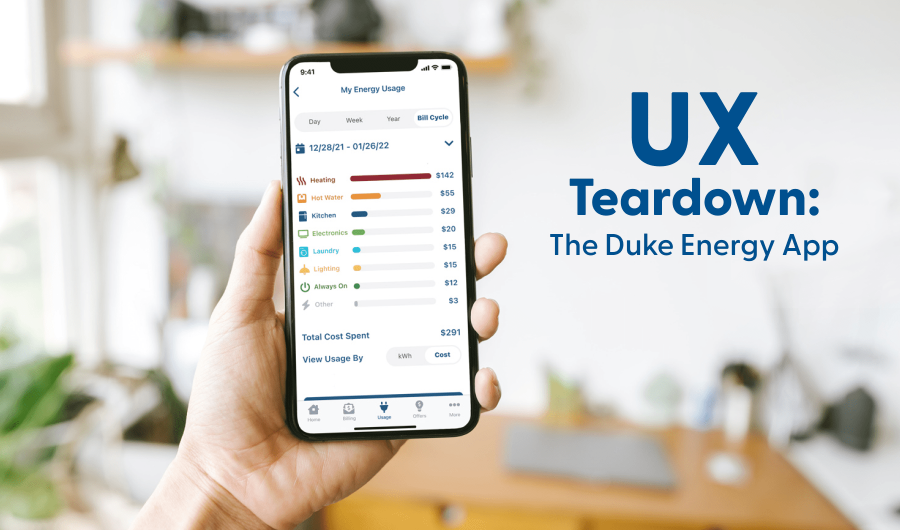 UX Teardown: The Duke Energy App